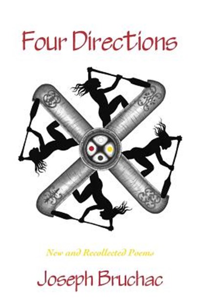 Four Directions, Joseph Bruchac - Paperback - 9780990320470