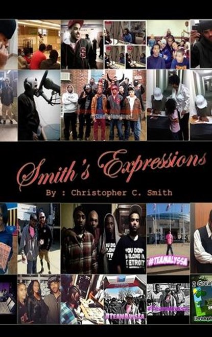 Smith's Expressions, SMITH,  Christopher C. - Gebonden - 9780990357315