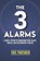 3 ALARMS, Eric Partaker - Paperback - 9780990378525