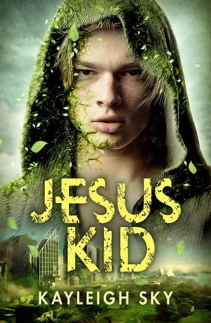 Jesus Kid, Kayleigh Sky - Ebook - 9780990412564