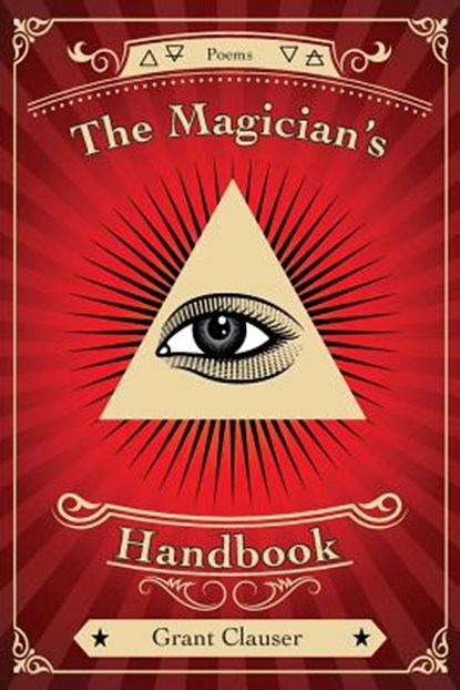 The Magician's Handbook, Grant Clauser - Paperback - 9780990471585