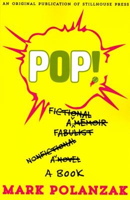 Pop!, Mark Polanzak - Paperback - 9780990516927