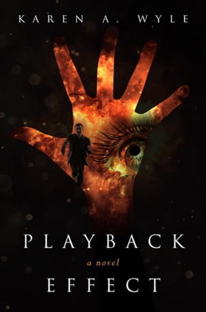 Playback Effect, Karen A. Wyle - Ebook - 9780990564133