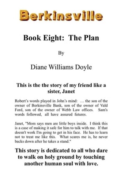 Book Eight: The Plan, Diane Williams Doyle - Ebook - 9780990690092