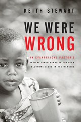 We Were Wrong - Keith Stewart - 9780990715207