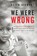 We Were Wrong, Keith Stewart - Paperback - 9780990715207