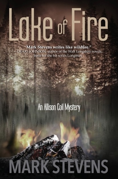 Lake of Fire, Mark Stevens - Paperback - 9780990722496