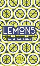 Lemons - ROMAN,  Alison - 9780990785323