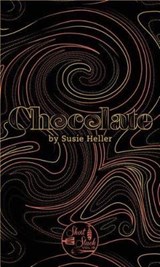 Chocolate - HELLER,  Susie - 9780990785378