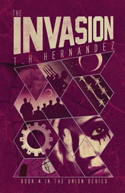 INVASION, T. H. Hernandez - Paperback - 9780990868880