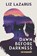 Dawn Before Darkness, Liz Lazarus - Paperback - 9780990937470