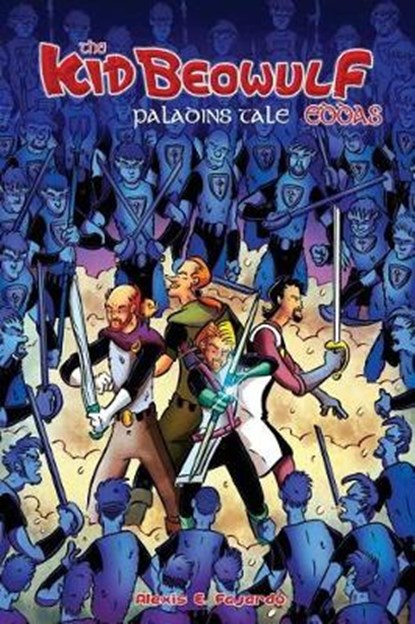 Kid Beowulf Eddas: Paladins Tale, FAJARDO,  Alexis E. - Paperback - 9780990950516