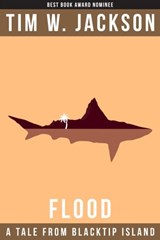 Flood - Tim W. Jackson - 9780991033249