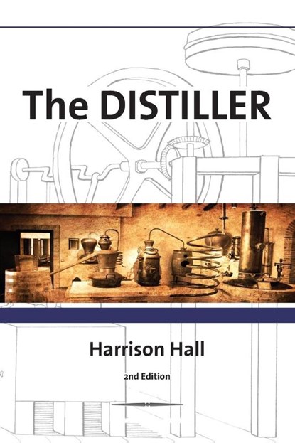 The Distiller, Harrison Hall - Paperback - 9780991043682
