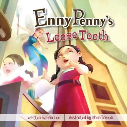 Enny Penny's Loose Tooth, LEE,  Erin - Paperback - 9780991090723