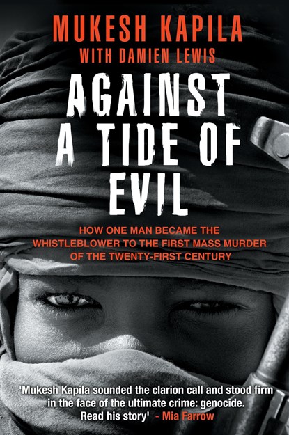Against a Tide of Evil, Mukesh Kapila - Paperback - 9780991099337