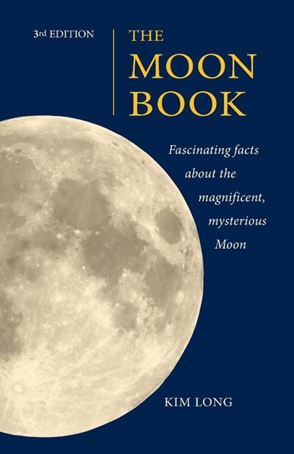 The Moon Book 3rd Edition, Kim Long - Paperback - 9780991126644