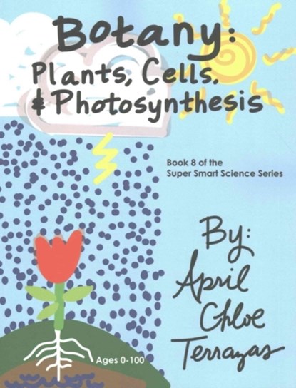 Botany, April Chloe Terrazas - Paperback - 9780991147298