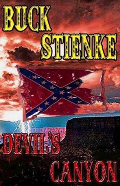 Devil's Canyon, Buck Stienke - Paperback - 9780991239085