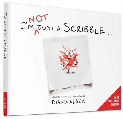 I'm NOT just a Scribble…, Diane Alber - Gebonden - 9780991248247