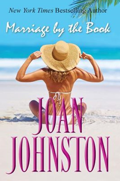 Marriage By The Book, Joan Johnston - Paperback - 9780991250738