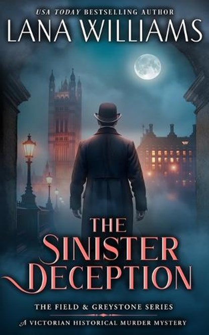 The Sinister Deception, Lana Williams - Paperback - 9780991314287