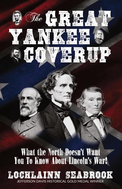 The Great Yankee Coverup, Lochlainn Seabrook - Paperback - 9780991377985