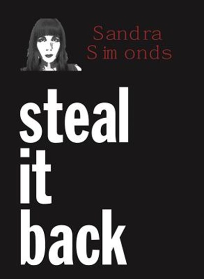 Steal It Back, Sandra Simonds - Paperback - 9780991545490