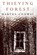 Thieving Forest, Martha Conway - Gebonden - 9780991618521