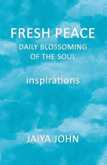 Fresh Peace, Jaiya John - Paperback - 9780991640133