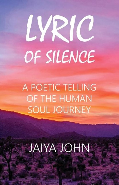 Lyric of Silence, Jaiya John - Paperback - 9780991640164
