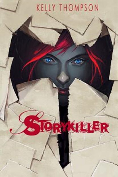 Storykiller, Kelly Thompson - Paperback - 9780991649266