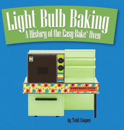 Light Bulb Baking, Todd Coopee - Gebonden - 9780991748402