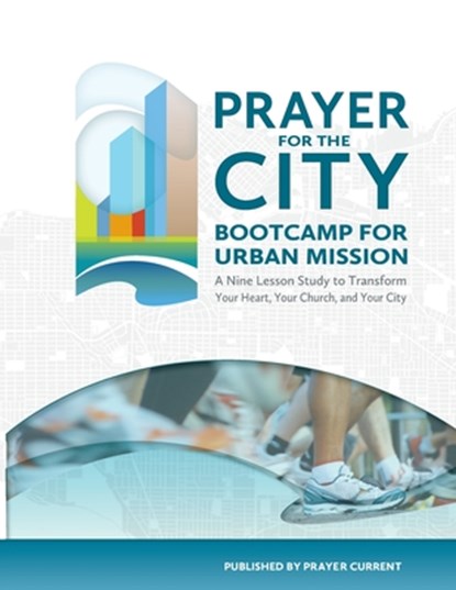 Prayer for the City, John F Smed ; Justine Hwang - Paperback - 9780991866274