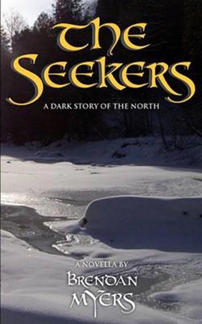 The Seekers, Brendan Myers - Paperback - 9780992005986