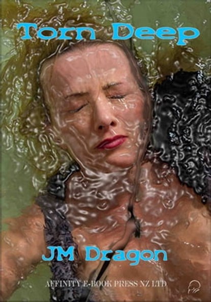 Torn Deep, JM Dragon - Ebook - 9780992254896