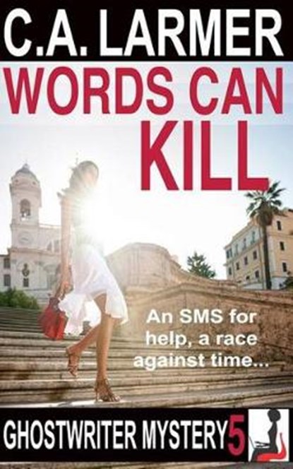 Words Can Kill, LARMER,  C. a. - Paperback - 9780992474300
