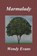 Marmalady, Wendy Evans - Paperback - 9780992478407