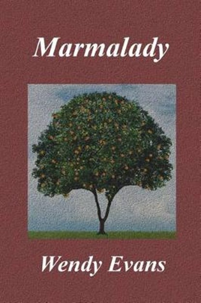 Marmalady, Wendy Evans - Paperback - 9780992478407