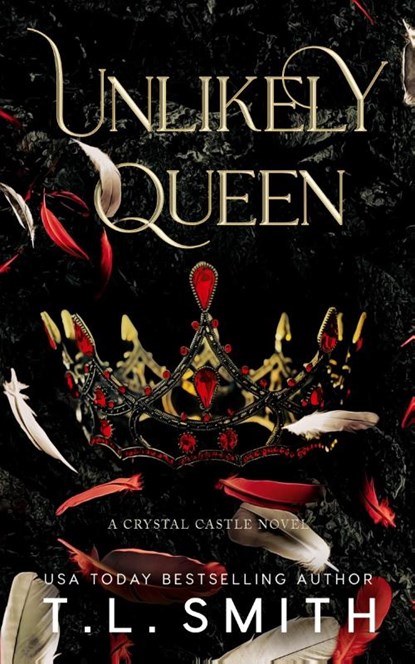 Unlikely Queen, T L Smith - Paperback - 9780992539726