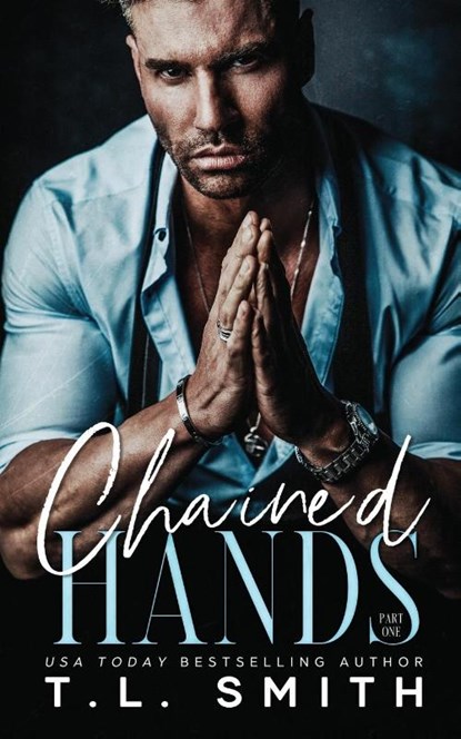 Chained Hands, T L Smith - Paperback - 9780992539764