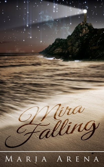 Mira Falling, Maria Arena - Ebook - 9780992547929