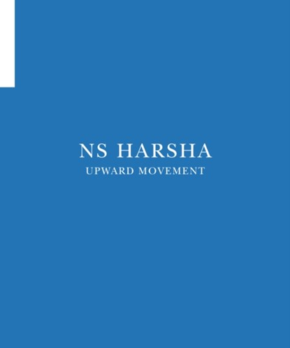 Ns Harsha - Upward Movement, Zehra Jumabhoy - Paperback - 9780992709280