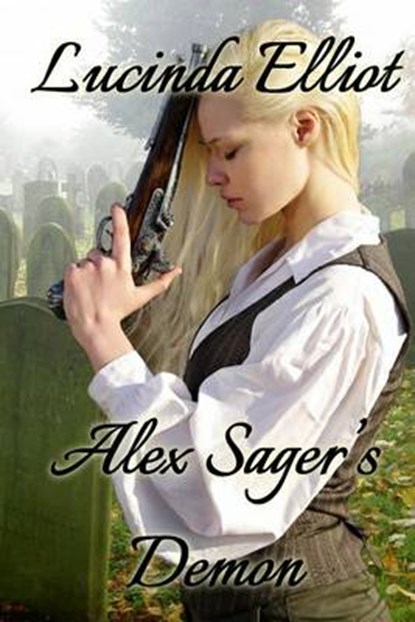 Alex Sager's Demon, Lucinda Elliot - Paperback - 9780992736170