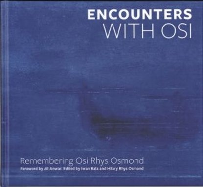 Encounters with Osi, Iwan Bala ; Hilary Rhys Osmond - Gebonden - 9780992756093
