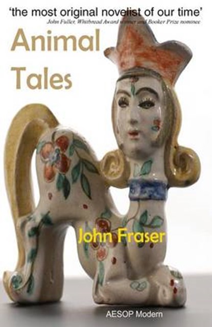Animal Tales, John Fraser - Paperback - 9780992758844