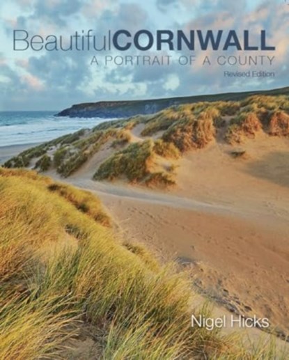 Beautiful Cornwall (revised edition), Nigel Hicks - Paperback - 9780992797065