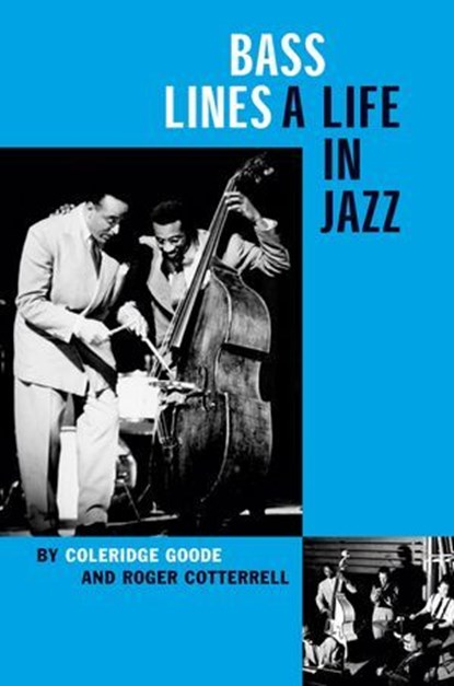 Bass Lines, Coleridge Goode ; Roger Cotterrell - Ebook - 9780992822217