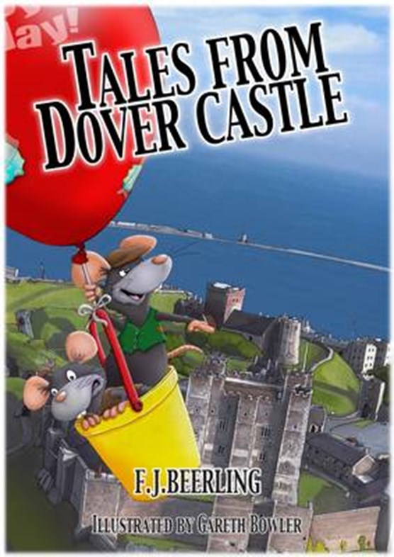Tales from Dover Castle: Magical History Tour Books