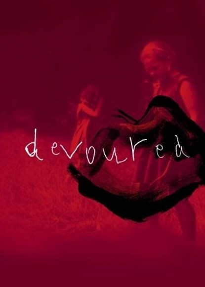 Devoured, Anna Mackmin - Paperback - 9780992946067